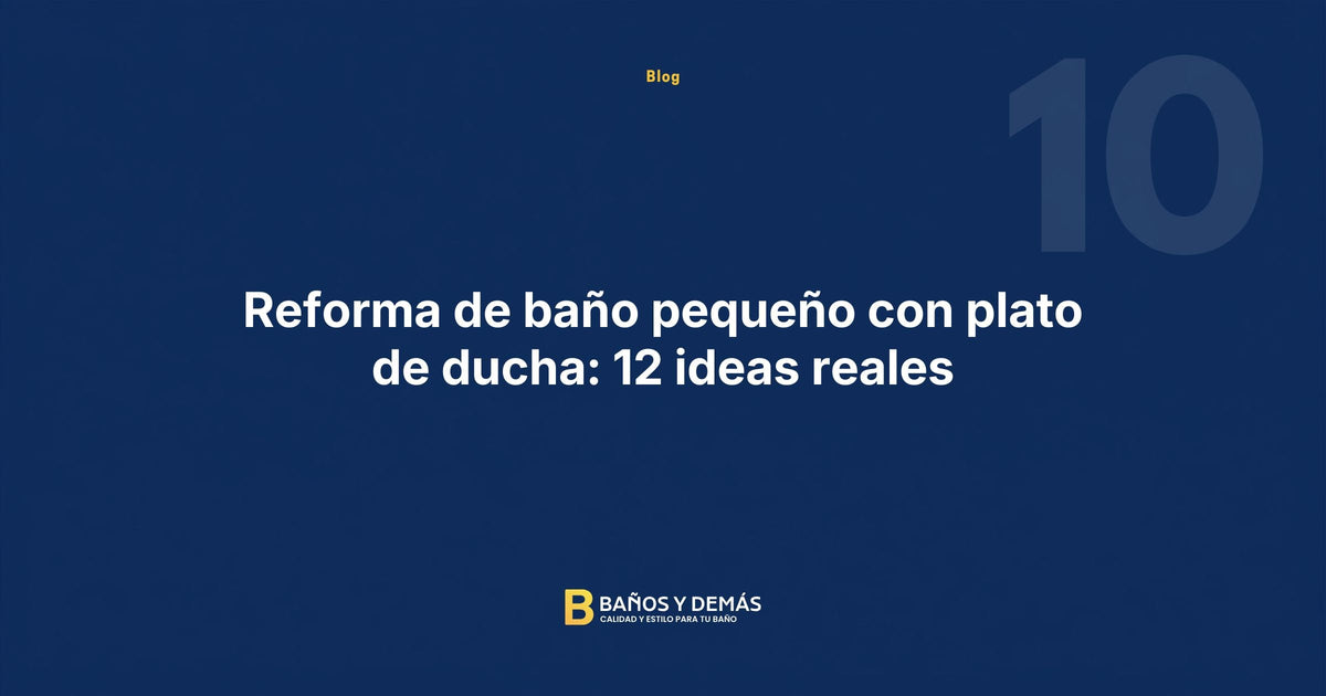 Reforma de baño pequeño con plato de ducha: 12 ideas reales