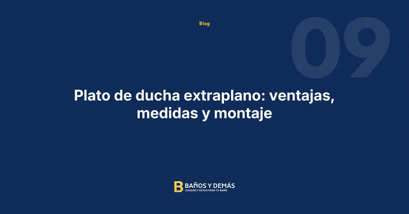 Plato de ducha extraplano: ventajas, medidas y montaje